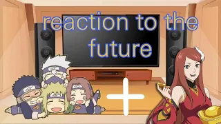 || team minato + kushina ||reaction to the future || team 7 ||