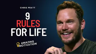 Amazing Motivation | 9 Rules for Life | Chris Pratt