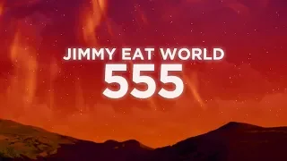 Jimmy Eat World - 555 (Lyrics Video) | Nabis Lyrics