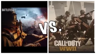 Battlefield 1 VS. Call of Duty WWII!? WHICH IS BETTER!?