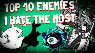 Battle Cats | Top 10 Enemies I HATE The Most [NEW] | THANK YOU FOR 1000 SUBSCRIBERS!!!!