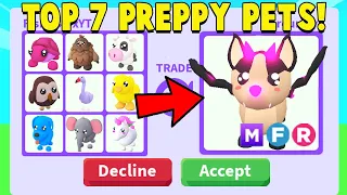 I traded the TOP 7 PREPPY Pets in Adopt Me!