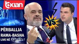 Perballja e papritur Rama-Basha live ne Opinion