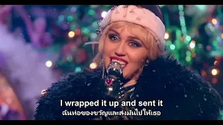 Miley Cyrus  - Last Christmas Wham! Cover - Sub Thai - ENG Lyrics แปลเพลงสากล