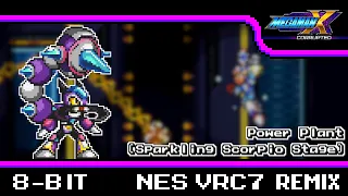 [8-Bit;VRC7]Power Plant (Sparkling Scorpio Stage) - Mega Man X Corrupted(COMMISSION)