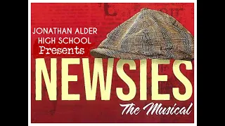 NEWSIES (Act 1) Jonathan Alder High School