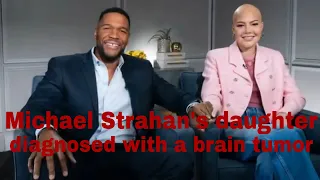Michael Strahan announces his daughter was diagnosed with a brain tumor | Michael Strahan