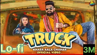 Truck (Official Video ) | Khasa Aala Chahar | New Haryanvi Song 2024 !! Truck song