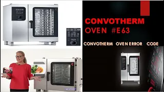 #Convotherm Combi Oven Error code 63 #E 63 Error#