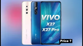 Vivo X27 Pro Trailer Specifications Launch Date Official introduction ! Phone Specification