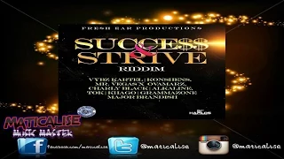 Success & Strive Riddim Mix {Fresh Ear Productions} [Dancehall] @Maticalise