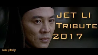 Jet Li - Tribute ᴴᴰ 2017