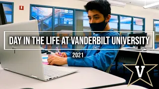Day in the Life at Vanderbilt University | 2021