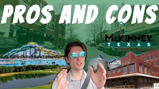 Pros and Cons | Living in McKinney, TX | Driving Tour
