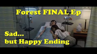 포레스트 Forest Final ||Sad But Happy Ending