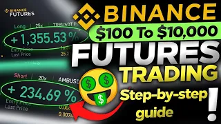 $100 to $10,000 Binance Future Trading Strategy Guide For Beginners Easy Profitable Strategy