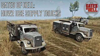 GATES OF HELL TUTORIAL | HOW2: USE SUPPLY TRUCKS