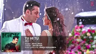 Tu Hi Tu   Kick   Mohd  Irfan   Salman Khan   Jacqueline Fernandez 640x360