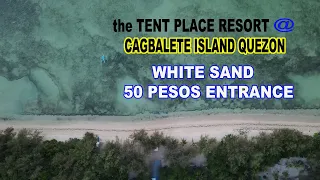 THE TENT PLACE CAGBALETE ISLAND QUEZON