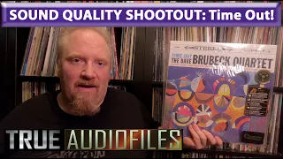 SOUND QUALITY SHOOTOUT: Time Out!!