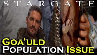 The Goa'uld Population Issue | Stargate