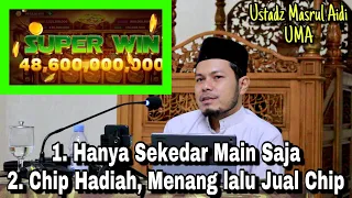 TUNTAS ‼️ CHIP DARI HIGGS DOMINO TIDAK BELI MAIN MENANG lalu JUAL, HUKUMNYA ⁉️ || Ust Masrul Aidi