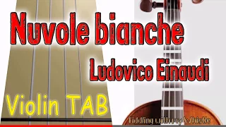 Nuvole bianche - Ludovico Einaudi - Violin - Play Along Tab Tutorial