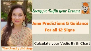 June Predictions for all 12 zodiac signs/ Vedic Astrology