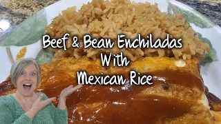 Delicious Beef & Bean Enchiladas with Mexican Rice