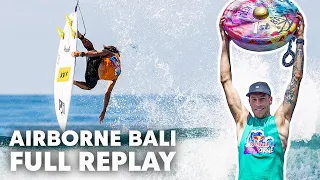 Airs-Only Surf Contest at Keramas | Red Bull Airborne Bali 2019 FULL REPLAY