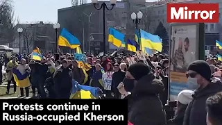 Protests continue in Russia-occupied Kherson