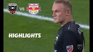 Wayne Rooney vs New York Red Bulls Highlights | D.C. United vs New York Red Bulls 26/08/2018