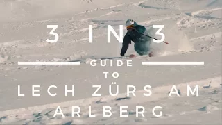Guide to Lech Zurs am Arlberg | Vorarlberg 3 in 3