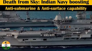 Death from Sky: Indian Navy boosting its Anti-submarine & Anti-surface warfare with aerial assets