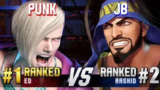 SF6 ▰ PUNK (#1 Ranked Ed) vs JB (#2 Ranked Rashid) ▰ Ranked Matches