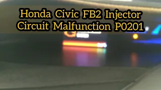 Check Emission System Honda Civic p0201Malfunction | ecu internally fault | Solved