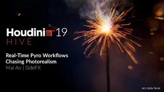 Real-Time Pyro Workflows - Chasing Photorealism | Mai Ao | Houdini 19 HIVE