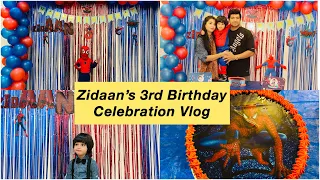 Zidaan’s 3rd Birthday Celebration Vlog | Spiderman Theme Birthday Decoration |Easy Birthday Decor |