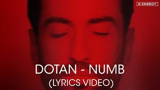 DOTAN - Numb (Lyrics Video)