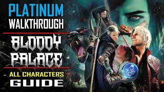 DMC5 SE - Platinum Walkthrough 9/9 - Bloody Palace Guide - All Characters
