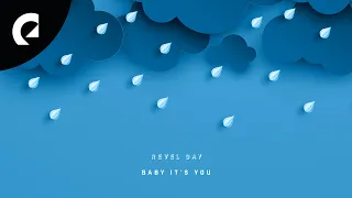 Revel Day - Baby It's You