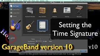 GBv10 Setting a Time Signature - Minute GarageBand