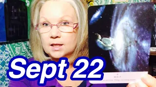 Daily Tarot Reading SEPT 22 ✨ WAIT!!! ✨ Starseed Oracle ✨  (All Zodiac Signs)