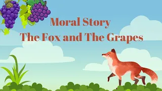 THE FOX and THE GRAPES  story in English / Moral story for kids #viral #shortstory #moralstory