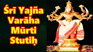 Yajna Varaha Murti Stuti | VARAHA MANTRA | VARAHA AVATAR
