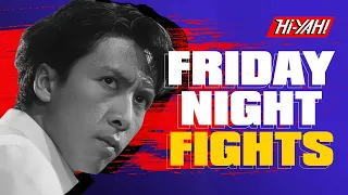 FRIDAY NIGHT FIGHTS | FIST OF FURY | Starring Donnie Yen | #NowStreaming on @HiYAH!