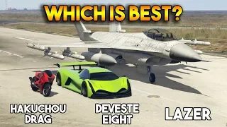 GTA 5 ONLINE : DEVESTE EIGTHT VS HAKUCHOU DRAG VS LAZER (WHICH IS BEST?)