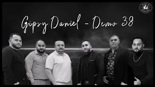 Gipsy Daniel - DEMO 38 - Me ča duminav