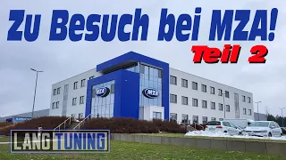 Zu Besuch bei MZA Teil 2