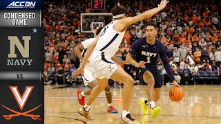 Navy vs. Virginia Men’s Basketball Condensed Game | 2021-22 ACC Men’s Basketball